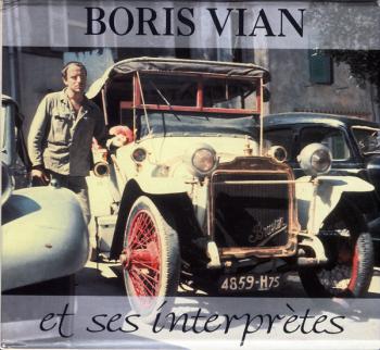 Boris Vian et ses interprètes