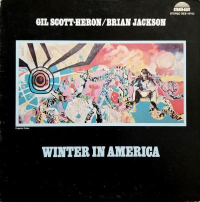 Gil Scott-Heron / Brian Jackson  Winter In America (1974, Gatefold, Vinyl)