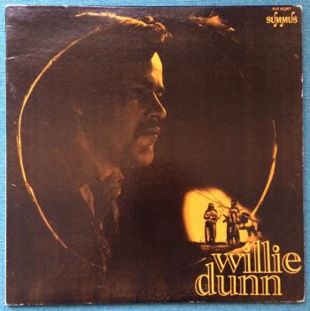 Willie Dunn – Willie Dunn (1971, Vinyl)