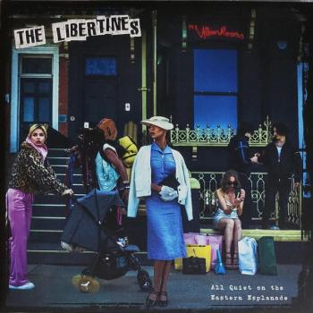 The Libertines – All Quiet On The Eastern Esplanade