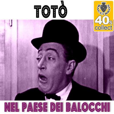 Nel Paese dei Balocchi (versione rimasterizzata)