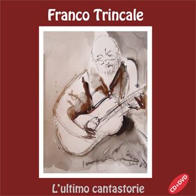 TrincaleFranco-LultimoCantastorie