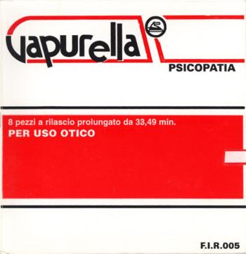 Vapurella – Psicopatia