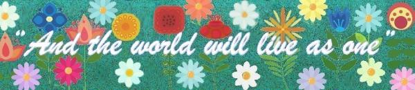 And the world will live as one