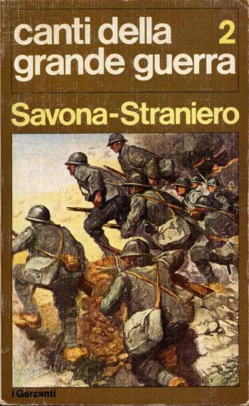 Canti della Grande Guerra II‎