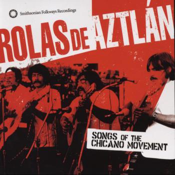 Rolas De Aztlán