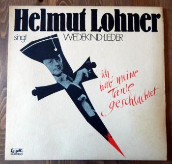 Helmut Lohner Singt Wedekind-Lieder