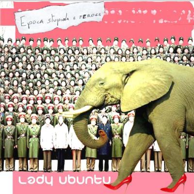 Epoca stupida e feroce