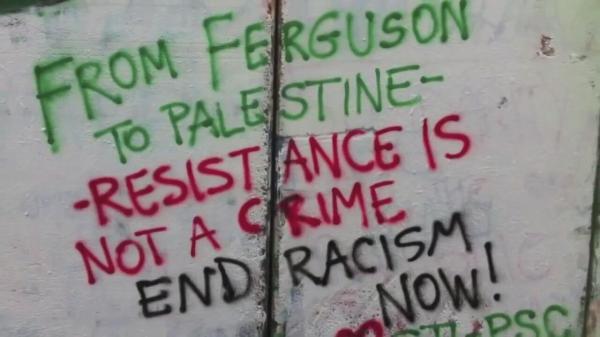 From Ferguson to Palestine