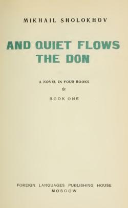 And quiet flows the Don