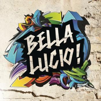 Bella Lucio!