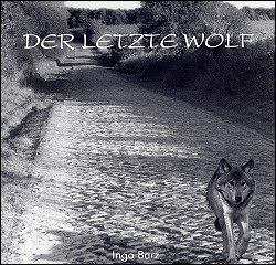 Der letzte Wolf