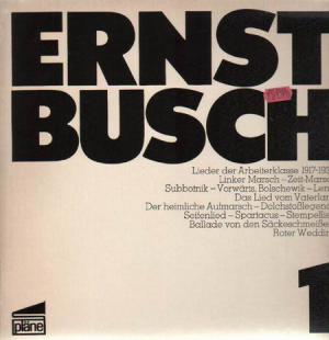 Ernst Busch 1 (Lieder Der Arbeiterklasse 1917-1933)