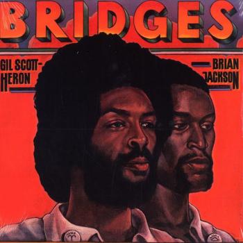 gil scott heron bridges