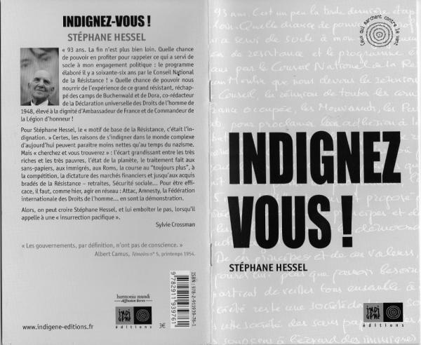Stéphane Hessel, “Indignez-vous! (Pour une insurrection pacifique)”, Indigène éditions, 2010