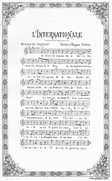 Partitura originale dell’Internationale. Original score of the Internationale. Imprimeurs Boldoduc, Lille; Éditions Dentu, 1888.