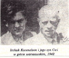 Yitzhak Katzenelson e suo figlio Zvi nel ghetto di Varsavia, 1942. Entrambi morirono a Auschwitz.