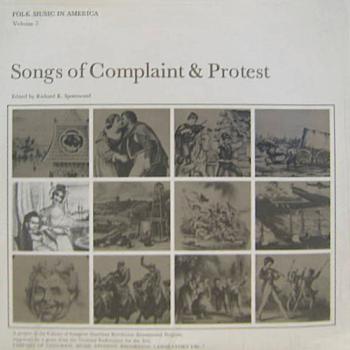 Songs Of Complaint And Protest