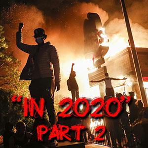 In 2020 Part II