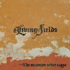living-fields-the-the-miseries-never-cease(ep)