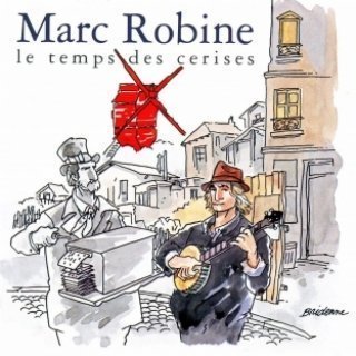 Marc Robine – “Le temps de cerises”, 1993