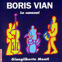 Boris Vian: Canzoni.