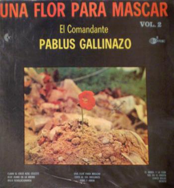 Una flor para mascar