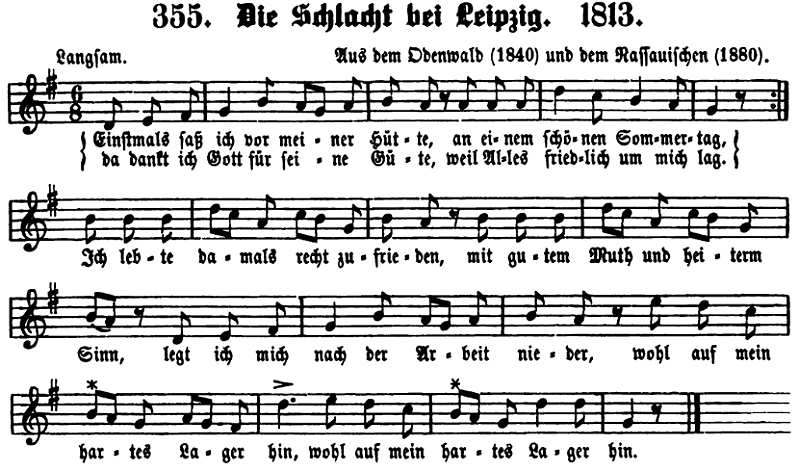 Die Schlacht bei Leipzig. 1813. [Einstmals saß ich vor meiner Hütte]